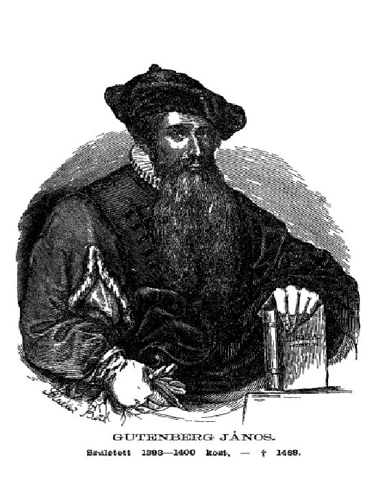 Gutenberg János portréja ifj. Emich Gusztáv és Szabó József nyomdatörténeti kiadványában.